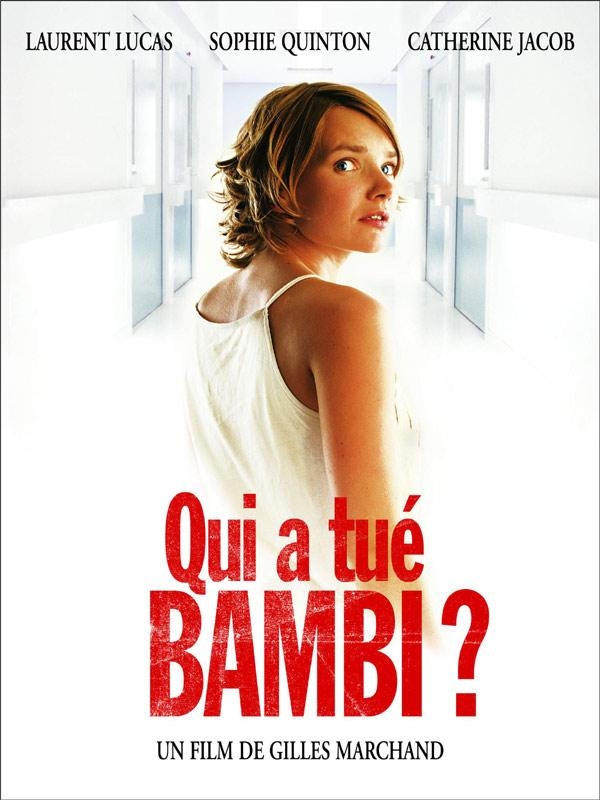 Qui a tué Bambi?