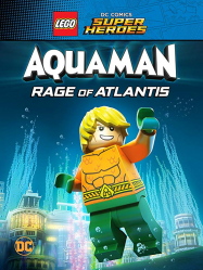 LEGO DC Super Heroes: Aquaman - Rage of Atlantis streaming