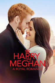 Quand Harry rencontre Meghan : Romance Royale streaming