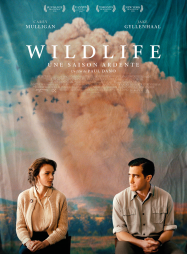 Wildlife - Une saison ardente streaming