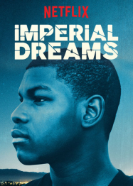 Imperial Dreams streaming