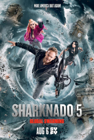 Sharknado 5: Global Swarming streaming