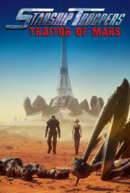 Starship Troopers: Traitor Of Mars streaming