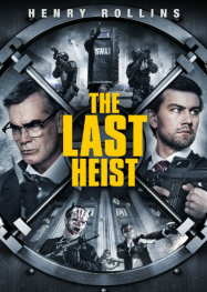 The Last Heist streaming