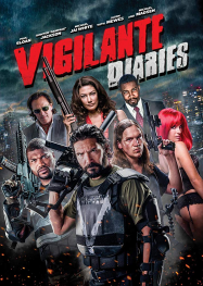 Vigilante Diaries streaming