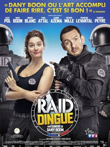 RAID Dingue streaming