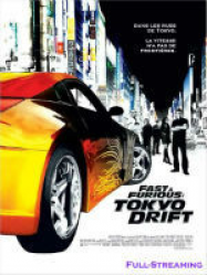 Fast and Furious : Tokyo Drift streaming