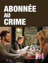 Abonnée au crime streaming