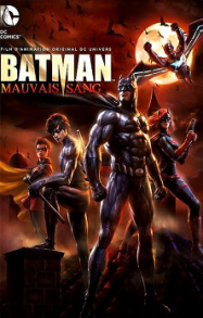 Batman : Mauvais Sang