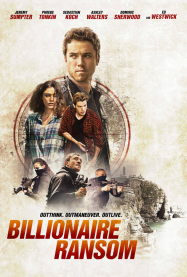 Billionaire Ransom streaming