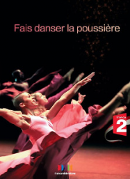 Fais danser la poussière streaming