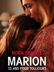 Marion, 13 ans pour toujours streaming