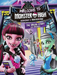 Monster High: Bienvenue à Monster High streaming