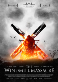 The Windmill Massacre