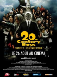 20th Century Boys - Chapitre 2 : Le dernier espoir streaming