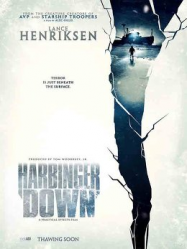 Harbinger Down streaming