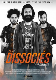 Les Dissociés - Un film SURICATE