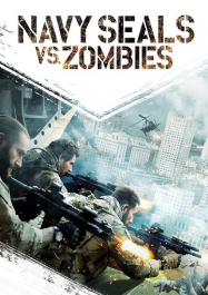 Navy Seals vs. Zombies streaming