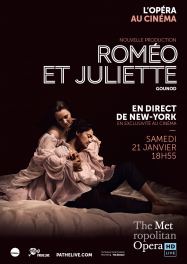 Roméo et Juliette (Met-Pathé Live) streaming