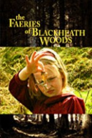 The Faeries of Blackheath Woods