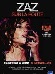 Zaz - Sur la route (Pathé Live) streaming