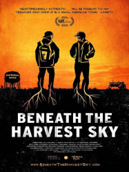 Beneath the Harvest Sky streaming