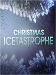 Christmas Icetastrophe