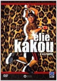 Elie Kakou A Marseille streaming