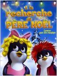 A la Recherche du Père Noël streaming