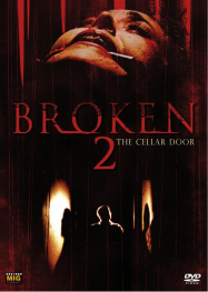 Broken 2 - The Cellar Door