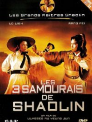 Les 3 Samouraïs de Shaolin streaming