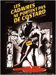 Les Cadavres ne portent pas de costard streaming