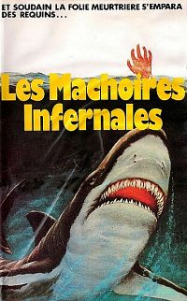 Les Machoires Infernales streaming