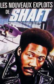 Les Nouveaux exploits de Shaft streaming