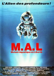 M.A.L.: Mutant Aquatique en Liberté