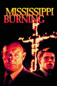 Mississippi Burning streaming