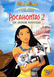 Pocahontas 2, un monde nouveau streaming