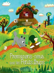 Promenons-nous avec les petits loups streaming