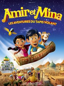 Amir et Mina : Les aventures du tapis volant streaming