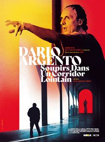 Dario Argento : soupirs dans un corridor lointain streaming