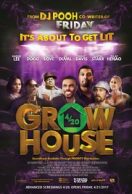 Grow House streaming