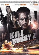 Kill Bobby Z streaming