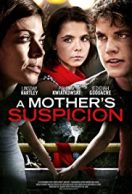 A Mother’s Suspicion streaming