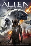 Alien Reign of Man streaming