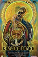 Chasing Trane: The John Coltrane Documentary streaming