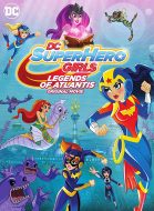 DC Super Hero Girls: Legends of Atlantis streaming