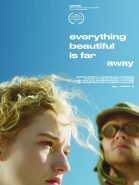 Everything Beautiful Is Far Away streaming