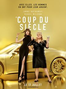 LE COUP DU SIÈCLE 2019 streaming