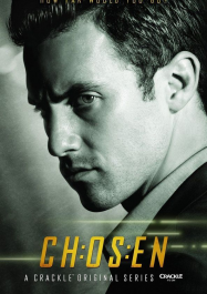 Chosen (Crackle) streaming