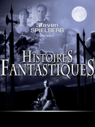 Histoires Fantastiques streaming